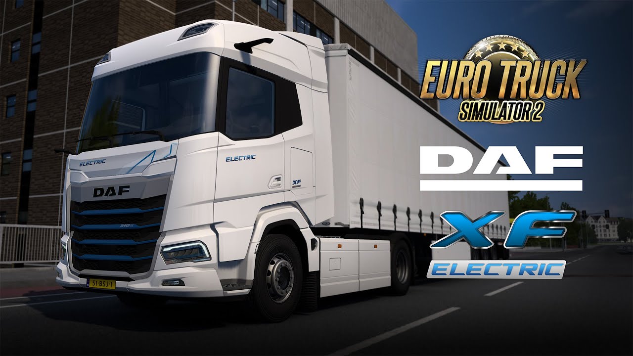 Euro Truck Simulator 2 - DAF XF Electric Release